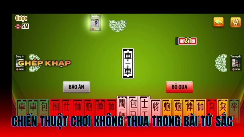 Cách Chơi Tứ Sắc Chi Tiết Từ A-Z Cho Tân Thủ 4 Chiến thuật chơi không thua trong bài tứ sắc