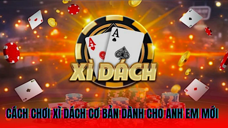 Cách Chơi Xì Dách Thắng Lớn Từ Cao Thủ UW88 2 Cách chơi xì dách cơ bản dành cho anh em mới tập chơi