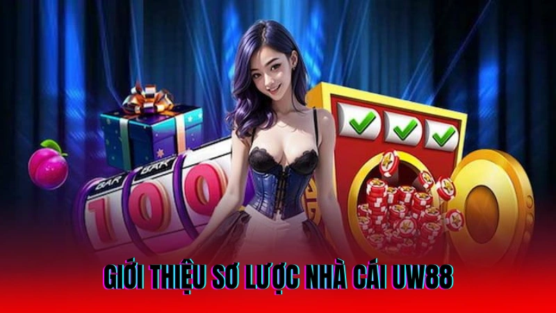 Trang Chủ 18 Giới thiệu sơ lược nhà cái UW88